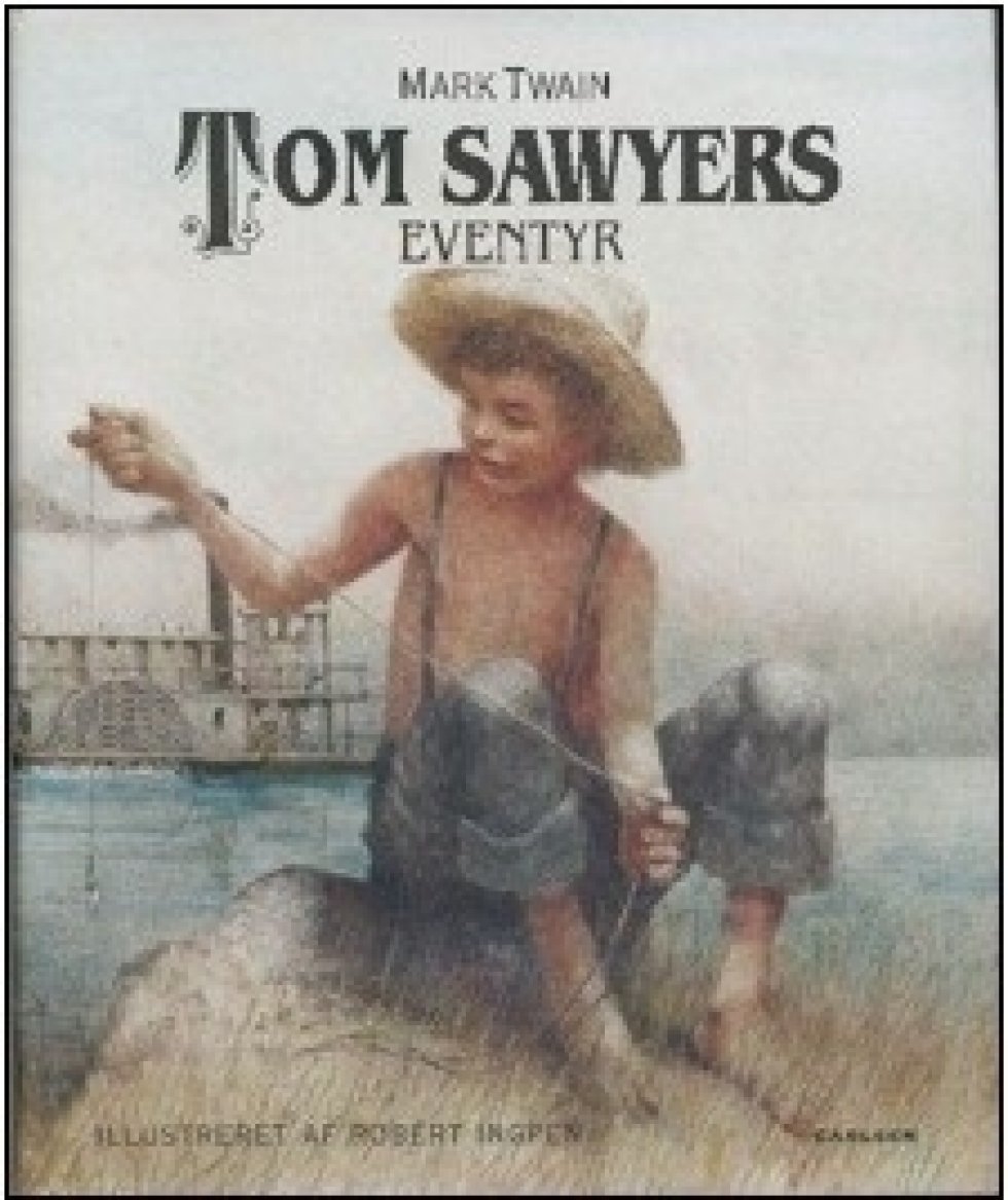 Mark Twain: Tom Sawyers eventyr