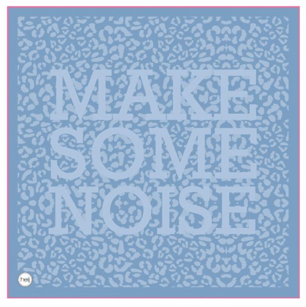 "Make some noise" - Don't mind if I do :) - Heij forår