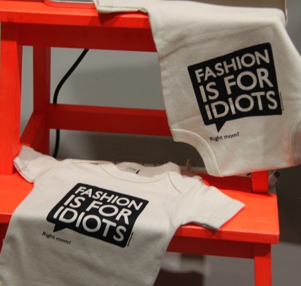 Fashion is for Idiots og andre statements til børn