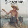 Mark Twain: Tom Sawyers eventyr