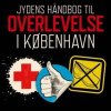 Jydens håndbog til overlevelse i København